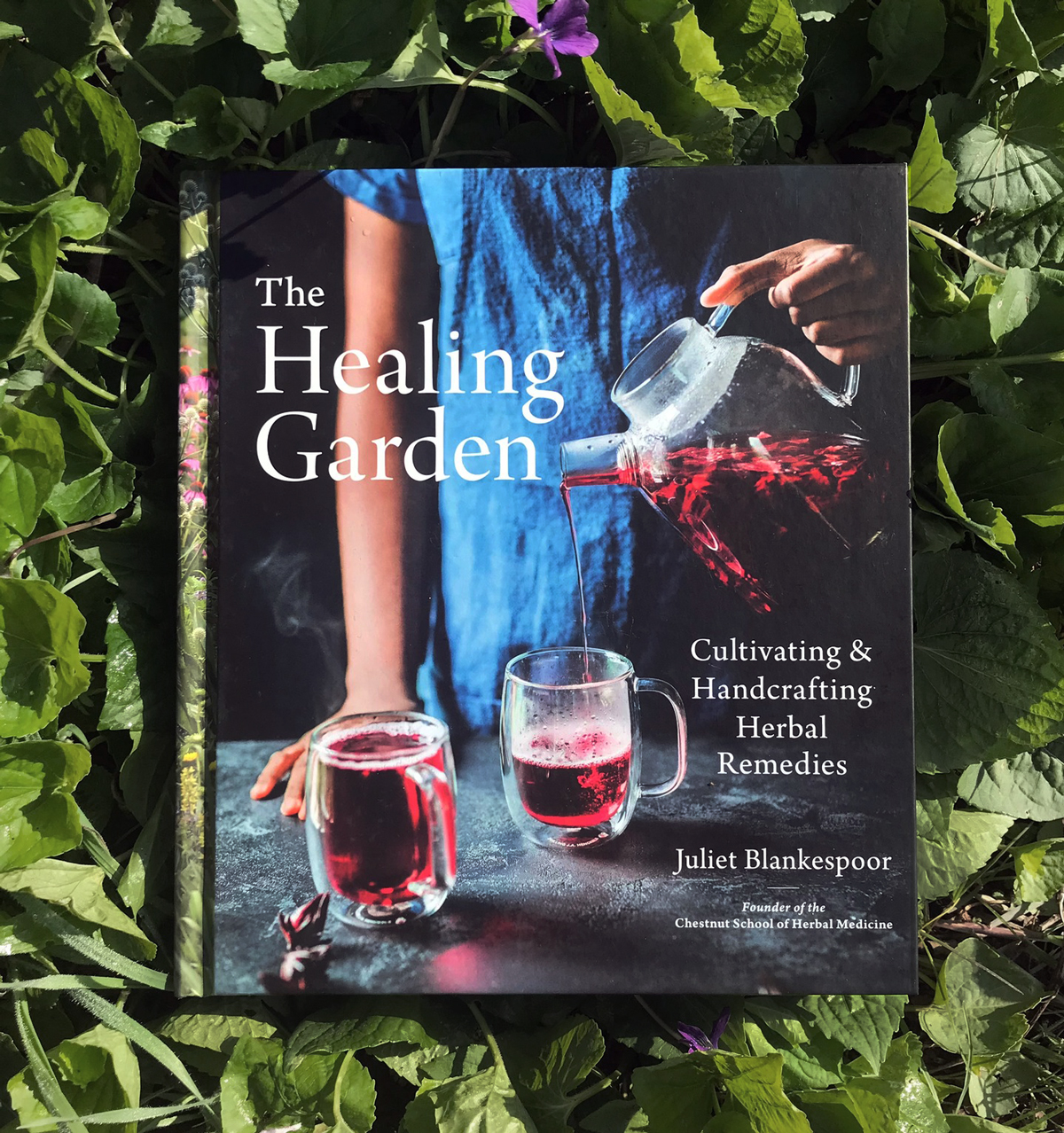 Juliet Blankespoor's book, The Healing Garden - Cultivating and Handcrafting Herbal Remedies is one of the best home herbal apothecary books.